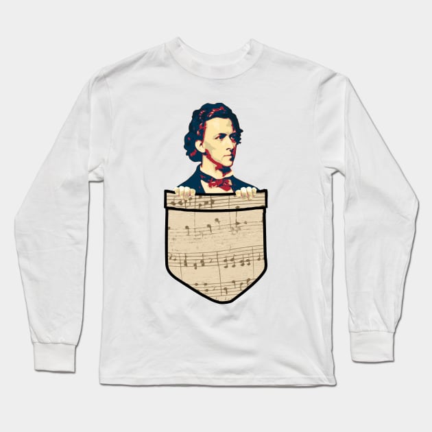 Frederic Chopin In My Pocket Long Sleeve T-Shirt by Nerd_art